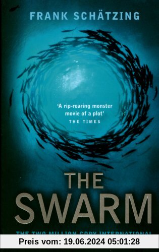 The Swarm: A Novel of the Deep